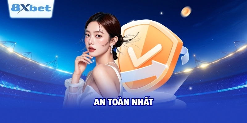 Cập nhật đầy đủ tại chính sách bảo mật 8XBET